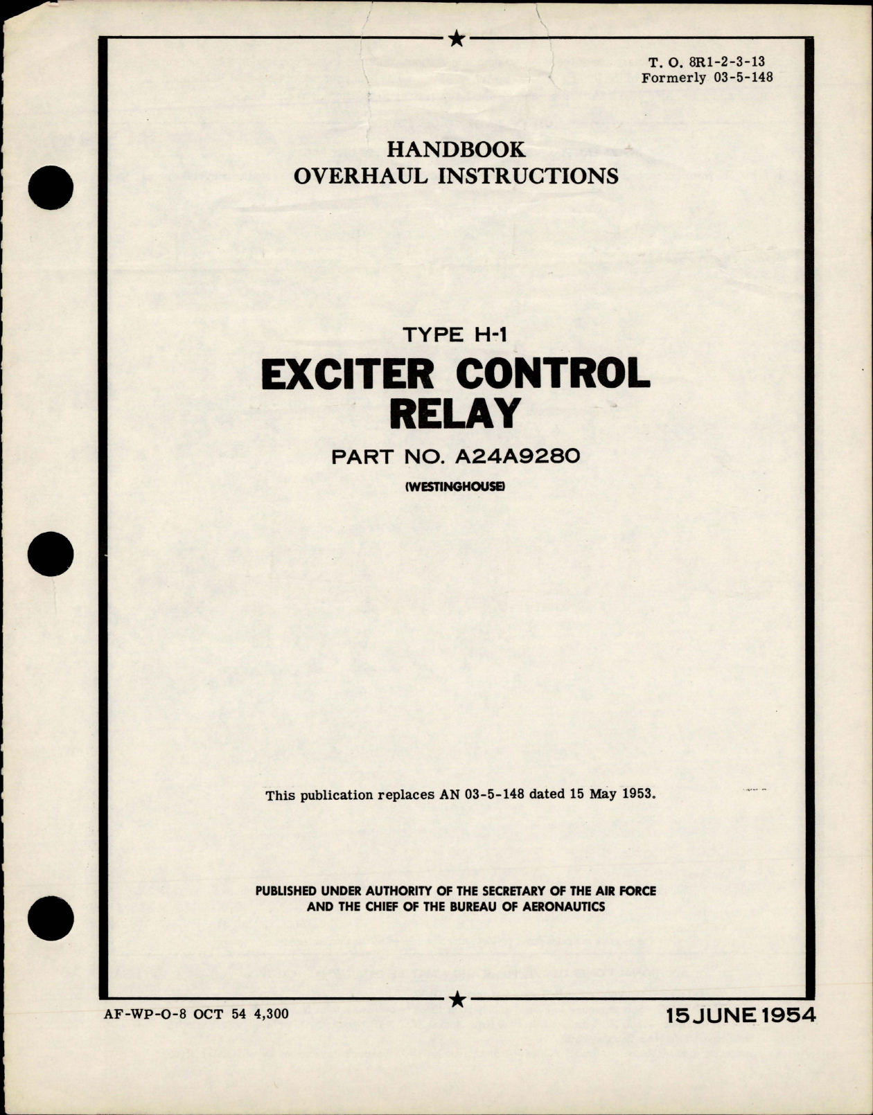 Sample page 1 from AirCorps Library document: Overhaul Instructions for Exciter Control Relay - Type H-1 - Part A24A9280 