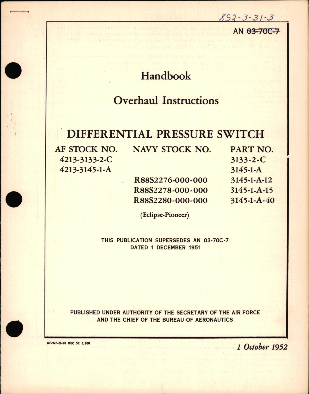 Sample page 1 from AirCorps Library document: Overhaul Instructions for Differential Pressure Switch Part Nos. 3133-2-C, 3145-1-A, -1-A-12, -1-A-15, -1-A-40