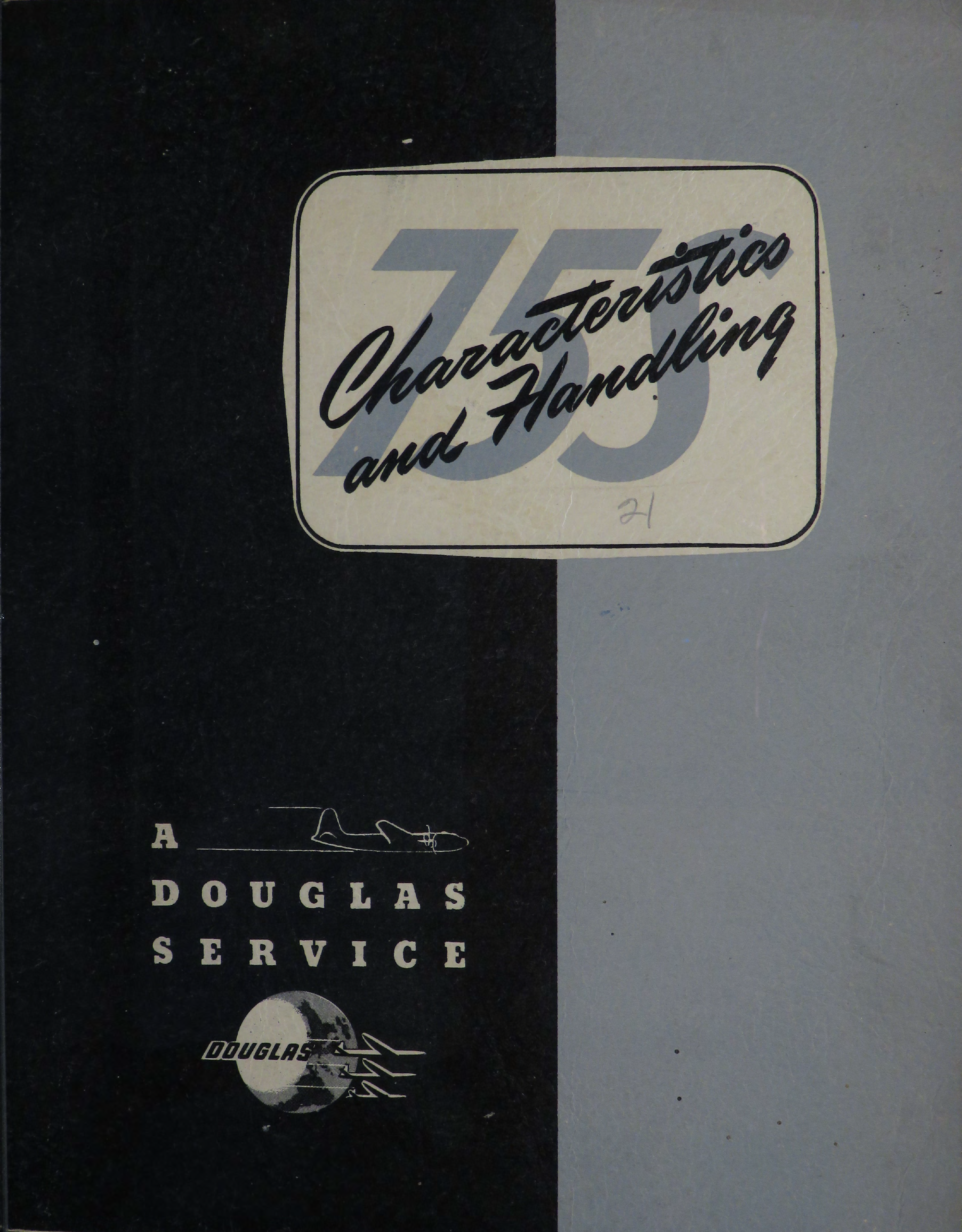 Sample page 1 from AirCorps Library document: A Douglas Service for 75S Characteristics and Handling