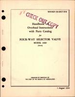 Overhaul Instructions with Parts Catalog for Four-Way Selector Valve - Model 2660