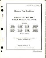 Illustrated Parts Breakdown for Engine and Electric Motor Driven Fuel Pump