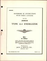 Handbook of Instructions with Parts Catalog for the Jahco Type A-4 Energizer