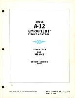 Operation and Service for Model A-12 Gyropilot Flight Control