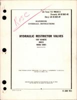 Overhaul Instructions for Hydraulic Restrictor Valves - Parts 400525 and 401856 Series 