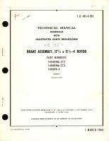 Overhaul with Illustrated Parts Breakdown for Brake Assembly, 17 1/4  X 11 1/x - 4 Rotor Part No. 149499M, 149499