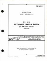 Illustrated Parts Breakdown for Type 0-15 Recording Camera (53-mm Single Frame)