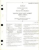 Overhaul Instructions with Parts Breakdown for Pressure Relief Valve Assembly - Model 142B0100-1