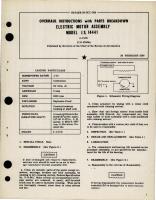 Overhaul Instructions with Parts Breakdown for Electric Motor Assembly - Model I.S. 14441 - Part 47069A