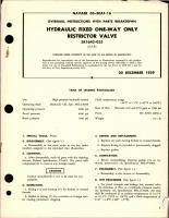Overhaul Instructions with Parts Breakdown for Hydraulic Fixed One-Way Only Restrictor Valve - 3R1642-025 