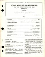 Overhaul Instructions with Parts for Electric Motor Driven Fuel Pump Assembly - Part 100-598