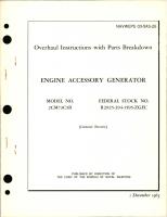 Overhaul Instructions with Parts Breakdown for Engine Accessory Generator - Model 2CM73C5B 