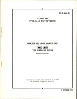 Overhaul Instructions for Capacitor Fuel and Oil Quantity Gage Tank Units - Types JG7046A and JG7047A 