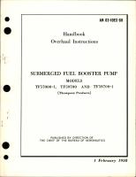 Overhaul Instructions for Submerged Fuel Booster Pump - TF57000-1, TF59700 and TF59700-1 
