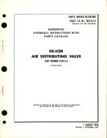 Overhaul Instructions with Parts Catalog for De-Icer Air Distributing Valve - Part 1532-2-A 