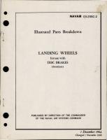Illustrated Parts Breakdown for Landing Wheels for use with Disc Brakes 