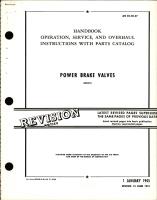 Operation, Service, and Overhaul Instructions with Parts Catalog for Power Brake Valves