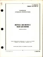 Overhaul Instructions for Waste Gate Motors - MG7012A-1 and MG7012C-1