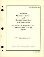 Operation, Service and Overhaul Instructions with Parts Catalog for Hydraulic Relief Valve - Models 1048A-2 and 1048-8