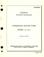 Overhaul Instructions for Submerged Heater Pump Model TF-53300-1 