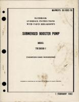 Overhaul Instructions with Parts Breakdown for Submerged Booster Pump - Model TB139000-1