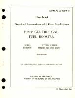 Overhaul Instructions with Parts Breakdown for Pump Centrifugal Fuel Booster Model RR11640C