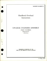 Overhaul Instructions for Up-Lock Cylinder Assembly - Part S6165-63151