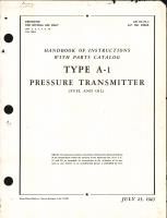 Handbook of Instructions with Parts Catalog for Type A-1 Pressure Transmitter (Fuel & Oil)