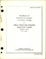 Overhaul Instructions with Parts Catalog for High Pressure Engine Selector Valve - Model 114311