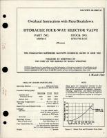 Overhaul Instructions with Parts for Hydraulic Four Way Selector Valve - Part 16050-4 - Stock 1650-719-4134